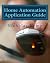 Home Automation Application Guide: Home Automation Applications for Convenience, Comfort and Peace of Mind by Mr Nicholas Kemp (2011-04-01)