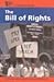 The Bill of Rights (At Issue in History)