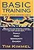 Basic Training For A Few Good Men by Dr. Tim Kimmel (1997-04-23)