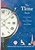 The Time Book: A Brief History from Lunar Calendars to Atomic Clocks by Martin Jenkins (2009-05-12)