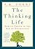 The Thinking Life