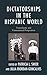 Dictatorships in the Hispanic World: Transatlantic and Transnational Perspectives by Patricia Swier (2013-07-18)