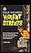 Violent Streets
