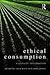 Ethical Consumption: A Crit...