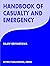 Handbook Of Casualty And Em...