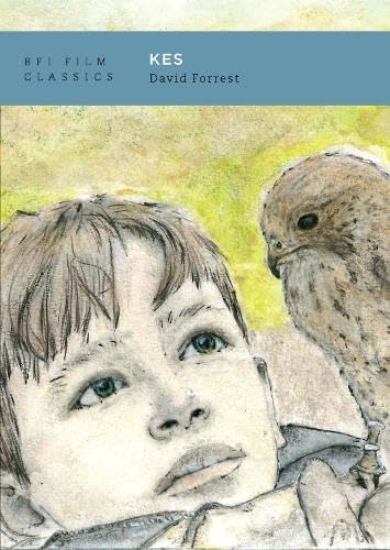 Kes (BFI Film Classics)