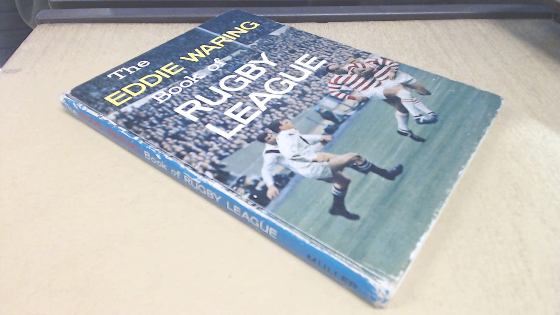 The Eddie Waring Book of Rugby League (Hardcover)