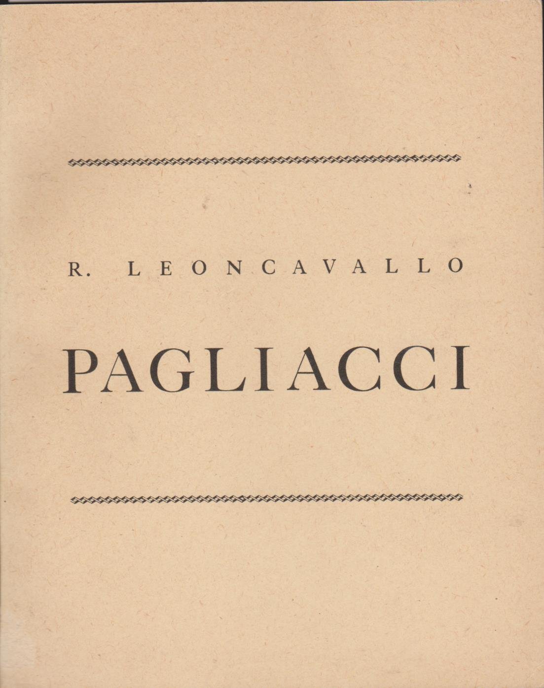 Pagliacci Drama in Two Acts