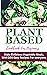 PLANT-BASED COOKBOOK FOR BE...
