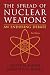 The Spread of Nuclear Weapo...