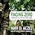 Finding Zero: A Mathemetician's Odyssey to Uncover the Origins of Numbers by Amir D. Aczel (2015-01-06)