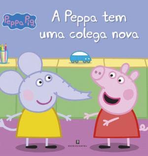 A Peppa tem uma colega nova (Paperback)