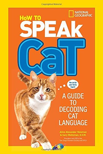 How to Speak Cat: A Guide to Decoding Cat Language (Unknown Binding)