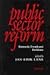 Public Sector Reform: Rationale, Trends and Problems