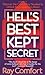 Hell's Best Kept Secret
