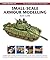 Small-Scale Armour Modelling (Modelling Masterclass) by Alex Clark (20-Sep-2011) Hardcover