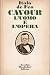 Cavour: L'uomo e l'opera
