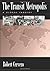 The Transit Metropolis: A G...