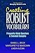 Creating Robust Vocabulary: Frequently Asked Questions and Extended Examples (Solving Problems in the Teaching of Literacy) by Isabel L. Beck (30-Jun-2008) Paperback