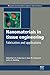 Nanomaterials in Tissue Engineering: Fabrication and Applications (Woodhead Publishing Series in Biomaterials) (2013-07-31)