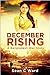 DECEMBER RISING by Sean C Ward