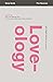 Loveology Study Guide [Paperback] [Jan 01, 2013] Comer John Mark by Comer John Mark