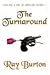 The Turnaround by Ray Burton