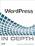 WordPress in Depth by Bud E. Smith (11-Feb-2010) Paperback