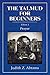 The Talmud for Beginners: Prayer v. 1