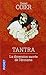 Tantra : Initiation d'un Occidental à l'amour absolu by Daniel Odier (2002-03-25)