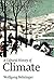 A Cultural History of Climate by Verlag C H Beck by Wolfgang Behringer
