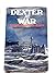 Dexter at War