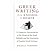 [ Greek Writing from Knossos to Homer: A Linguistic Interpretation of the Origin of the Greek Alphabet and the Continuity of Ancient Greek Literacy[ GREEK WRITING FROM KNOSSOS TO HOMER: A LINGUISTIC INTERPRETATION OF THE ORIGIN OF THE GREEK ALPHABET AN...