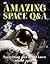 Amazing Space Q&A