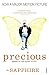Precious: Based on the Novel Push by Sapphire (2010-01-21)