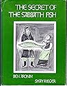 The Secret of the Sabbath Fish