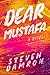 Dear Mustafa by Steven Damron