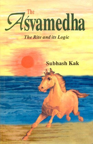Asvamedha: The Rite and its Logic (Hardcover)