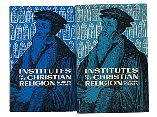 Institutes of the Christian Religion