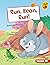 Run, Bean, Run! (Early Bird Readers — Green (Early Bird Stories ™))