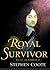 Royal Survivor: The Life of Charles II by Stephen Coote (2000-01-19)