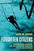 Forgotten Citizens: Deportation, Children, and the Making of American Exiles and Orphans by Zayas Luis (2015-04-30) Hardcover