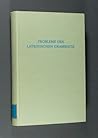 Probleme der lateinischen Grammatik (Wege der Forschung) (German Edition) Probleme der lateinischen Grammatik (Wege der Forschung) (German Edition)