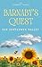 Barnaby's Quest For Sunflower Valley by Kimberly Marrie
