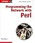 Programming the Network with Perl by Paul Barry (2002-04-11)