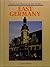 East Germany (Places and Peoples of the World)