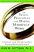 The Seven Principles for Making Marriage Work: A Practical Guide from the Country's Foremost Relationship Expert
