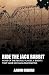 Ride the Jack Rabbit: More ...