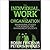 The Individual, Work, and Organization by Robin; Rhodes Fincham