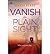 Vanish In Plain Sight